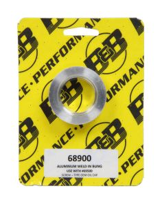 Aluminum Weld-In Bung  B and B PERFORMANCE PRODUCTS 68900